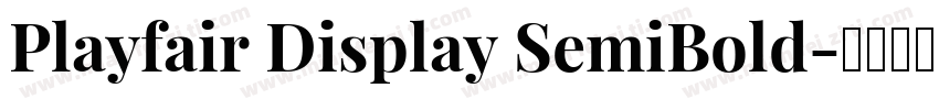 Playfair Display SemiBold字体转换